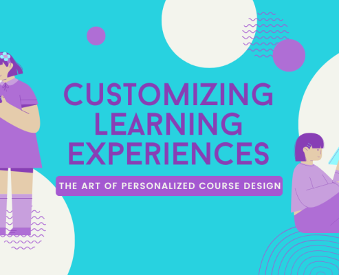 Customizing Learning Experiences: The Art of Personalized Course Design