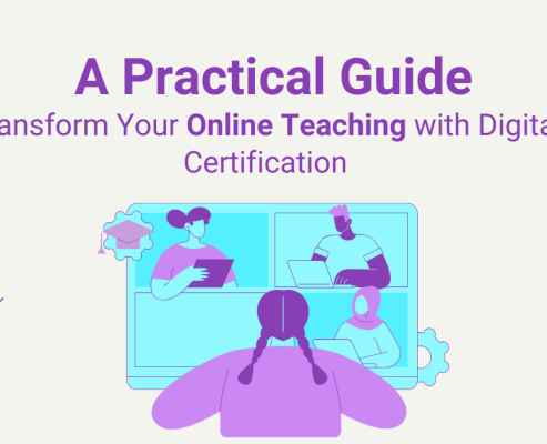 Transform Your Online Teaching with Digital Certification: A Practical Guide